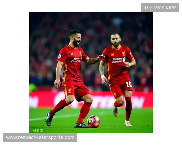 利物浦足球俱乐部：从辉煌历史到未来挑战的全方位解析